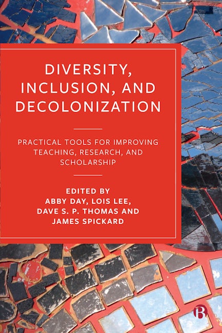 Book cover image for Diversity, Inclusion, and Decolonization ISBN: 9781529216653