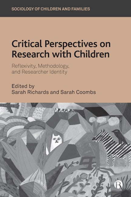 Book cover image for Critical Perspectives on Research with Children ISBN: 9781529216783