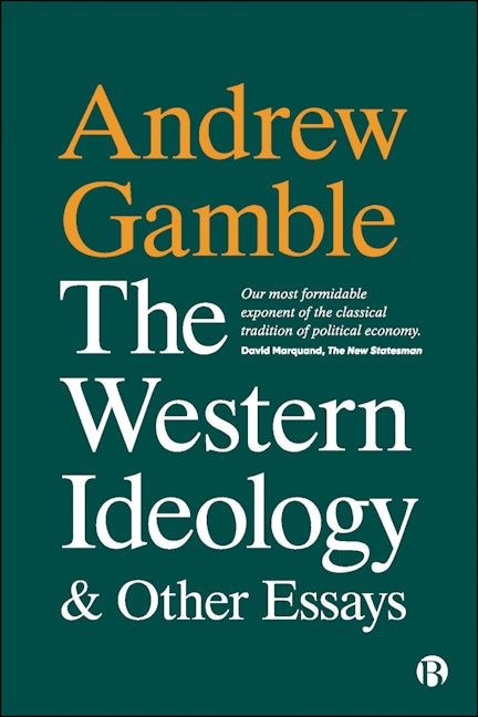 Book cover image for The Western Ideology and Other Essays ISBN: 9781529217049