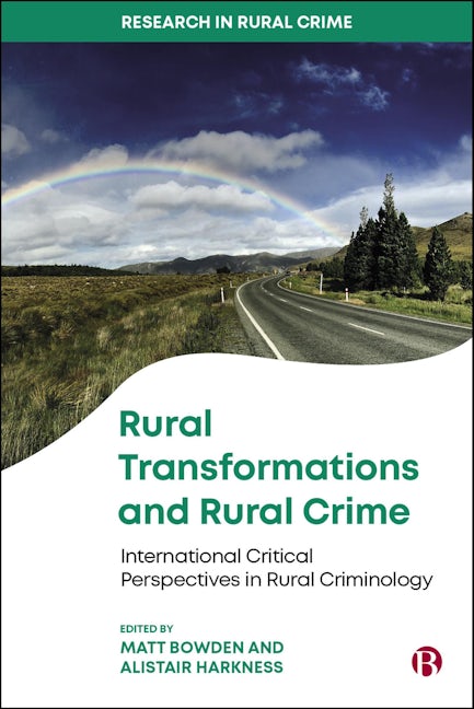 Book cover image for Rural Transformations and Rural Crime ISBN: 9781529217759
