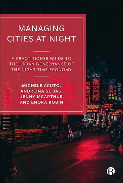 Managing Cities at Night