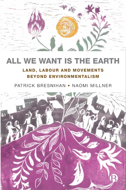 Book cover image for All We Want is the Earth ISBN: 9781529218329