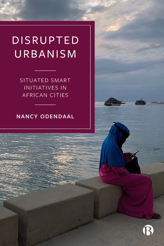 Disrupted Urbanism
