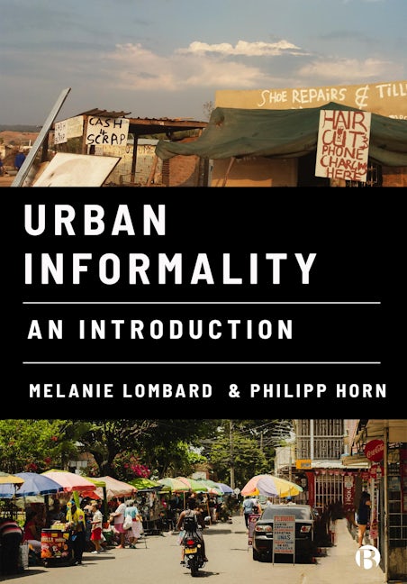 Book cover image for Urban Informality ISBN: 9781529219173
