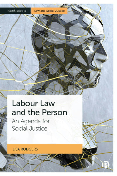 Cover image for Labour Law and the Person, isbn: 9781529223163