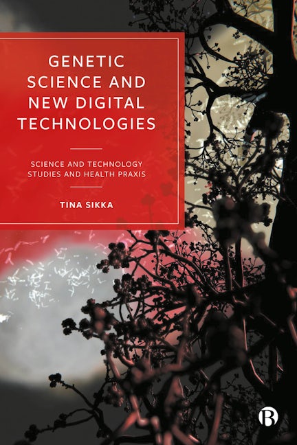 Book cover image for Genetic Science and New Digital Technologies ISBN: 9781529223316