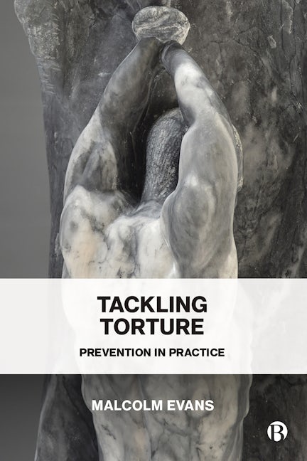 Book cover image for Tackling Torture ISBN: 9781529225693