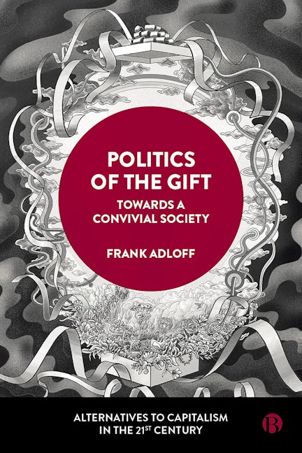 Book cover image for Politics of the Gift ISBN: 9781529226232