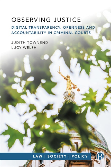 Book cover image for Observing Justice ISBN: 9781529228670