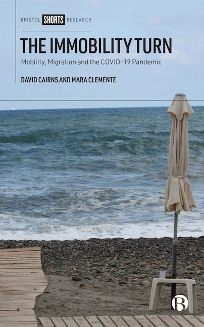 Book cover image for The Immobility Turn ISBN: 9781529230055