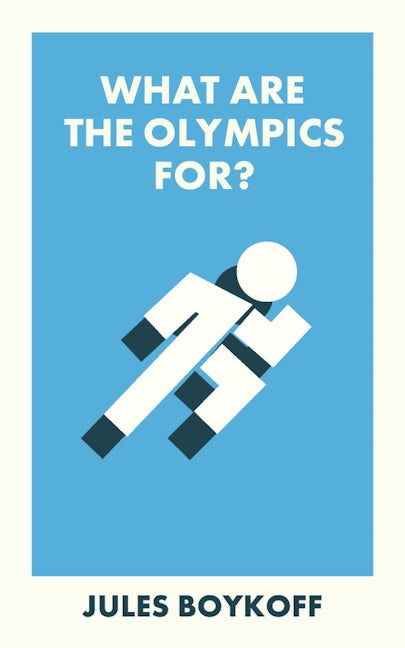 Book cover image for What Are the Olympics For? ISBN: 9781529230284