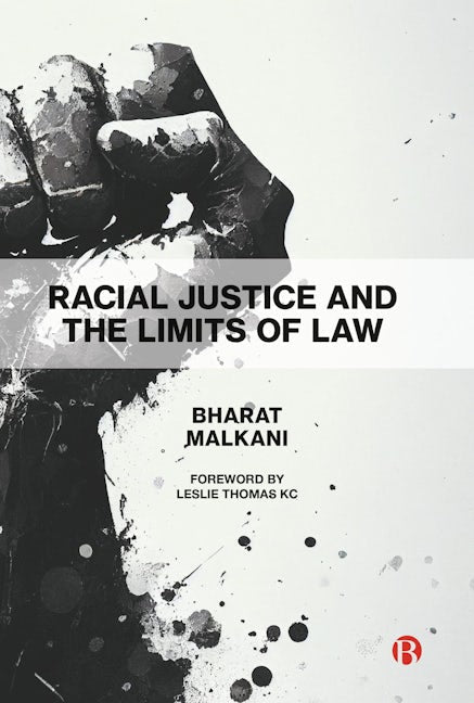 Book cover image for Racial Justice and the Limits of Law ISBN: 9781529230741