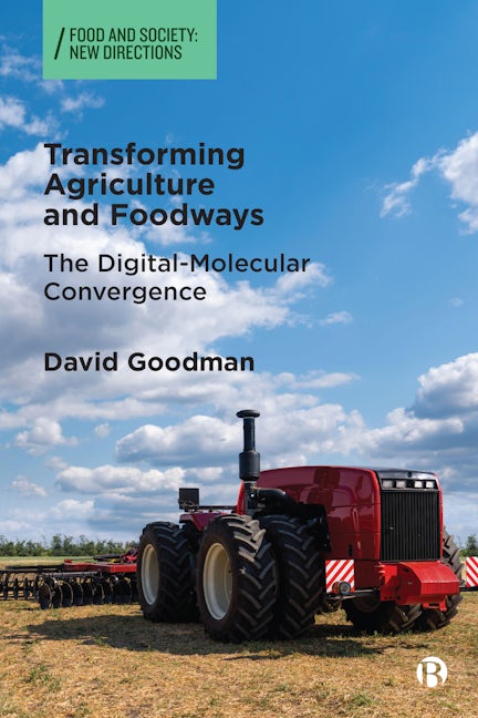 Book cover image for Transforming Agriculture and Foodways ISBN: 9781529231465