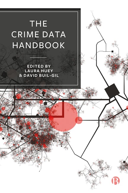 Book cover image for The Crime Data Handbook ISBN: 9781529232042