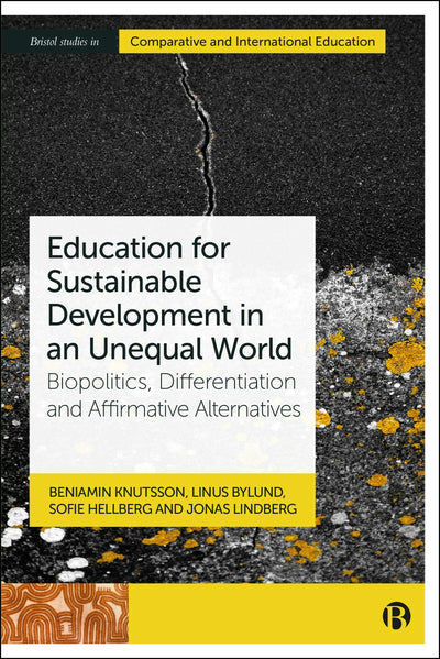 Cover image for Education for Sustainable Development in an Unequal World, isbn: 9781529234084