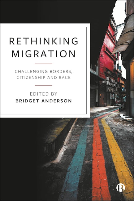Book cover image for Rethinking Migration ISBN: 9781529234473