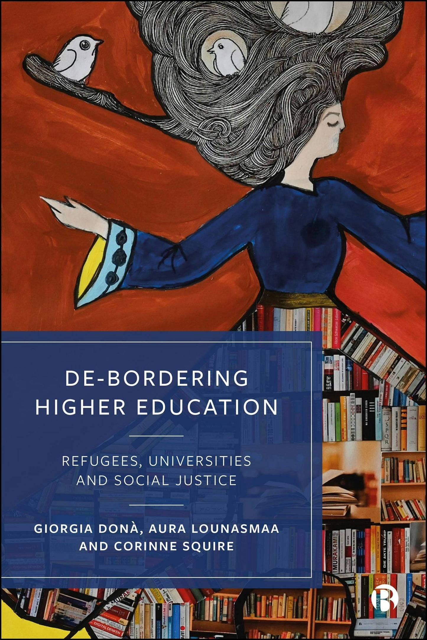 Book cover image for De-bordering Higher Education ISBN: 9781529234824