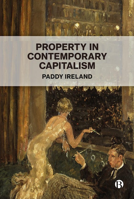 Book cover image for Property in Contemporary Capitalism ISBN: 9781529235784