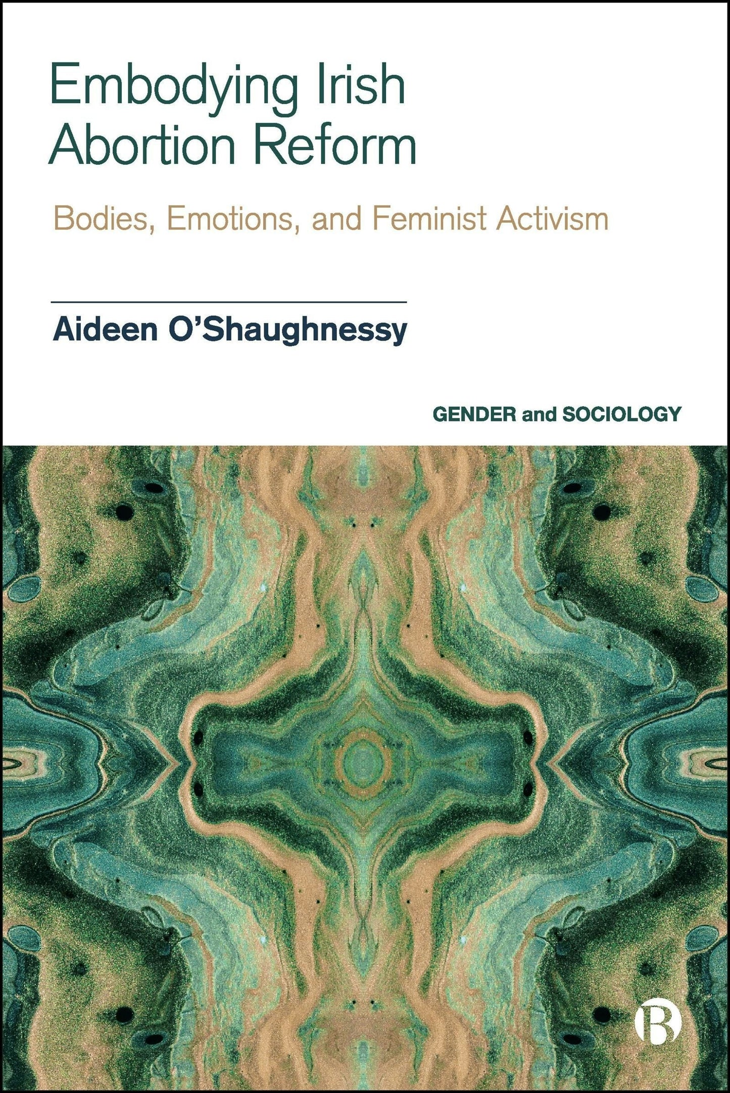 Book cover image for Embodying Irish Abortion Reform ISBN: 9781529236446
