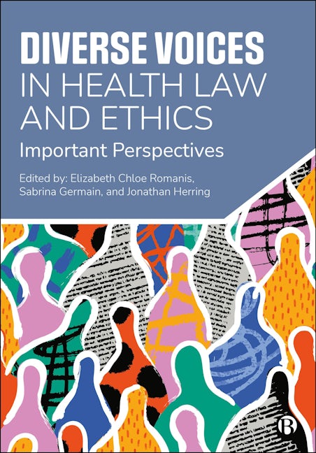 Book cover image for Diverse Voices in Health Law and Ethics ISBN: 9781529236545