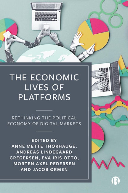 Book cover image for The Economic Lives of Platforms ISBN: 9781529237498