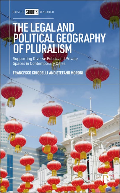 Book cover image for The Legal and Political Geography of Pluralism ISBN: 9781529237566