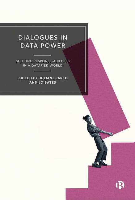 Book cover image for Dialogues in Data Power ISBN: 9781529238303