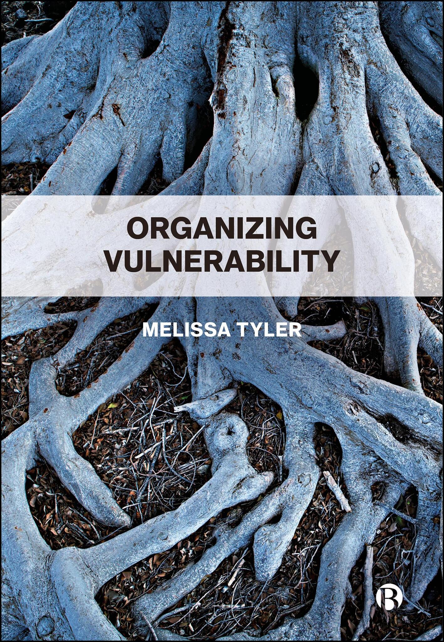 Cover image for Organizing Vulnerability ISBN 9781529238969