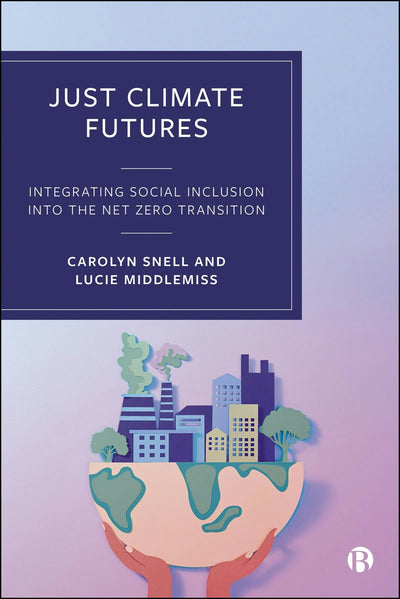 Cover image for Just Climate Futures, isbn: 9781529239881