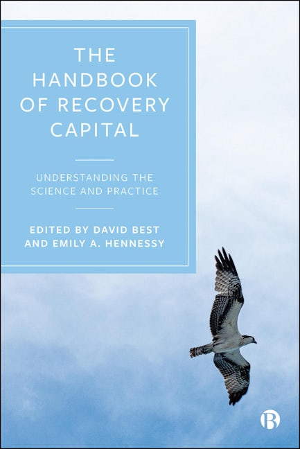 Book cover image for The Handbook of Recovery Capital ISBN: 9781529240276