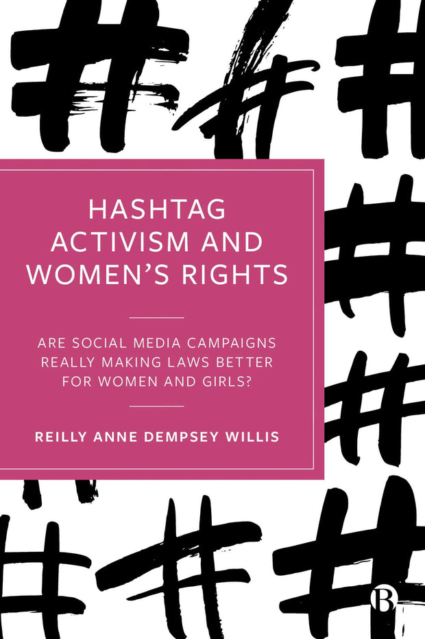 Cover image for Hashtag Activism and Women’s Rights, isbn: 9781529241280