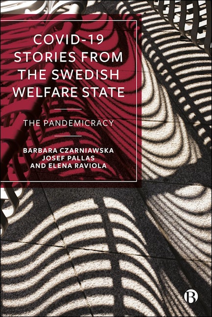 Book cover image for COVID-19 Stories from the Swedish Welfare State ISBN: 9781529243123