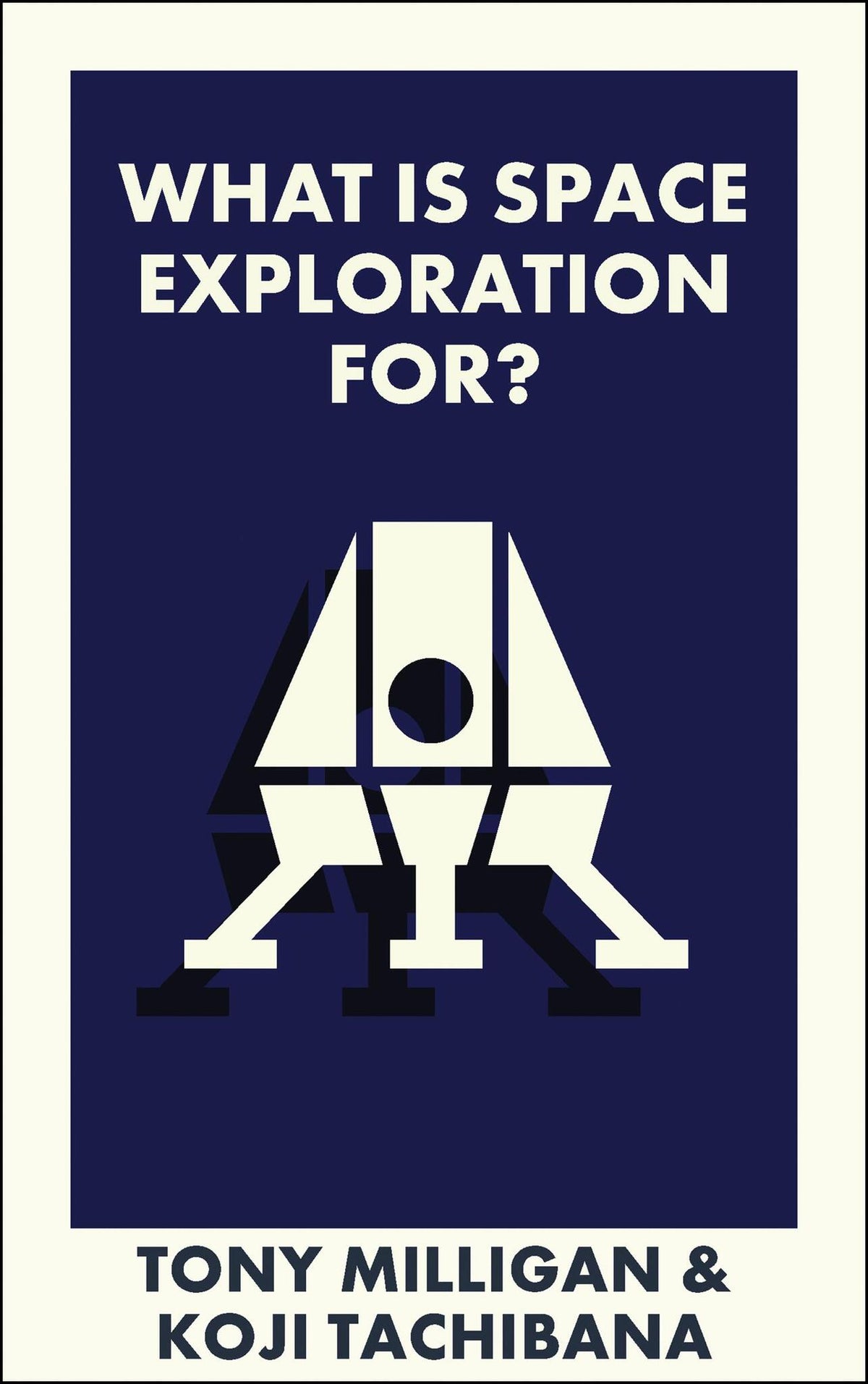 Cover image for What Is Space Exploration For? ISBN 9781529243390