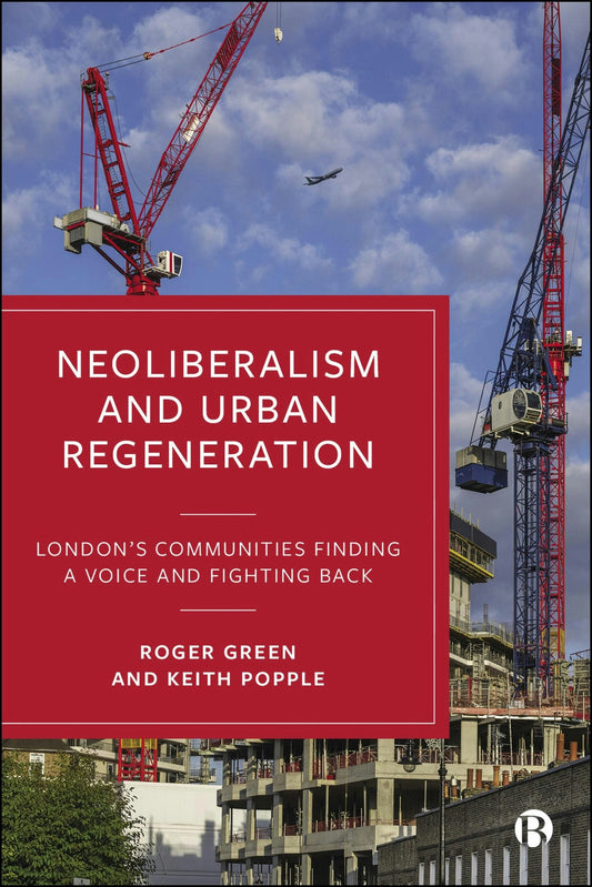 Neoliberalism and Urban Regeneration