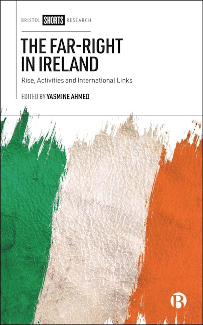 Book cover image for The Far-Right in Ireland ISBN: 9781529244823