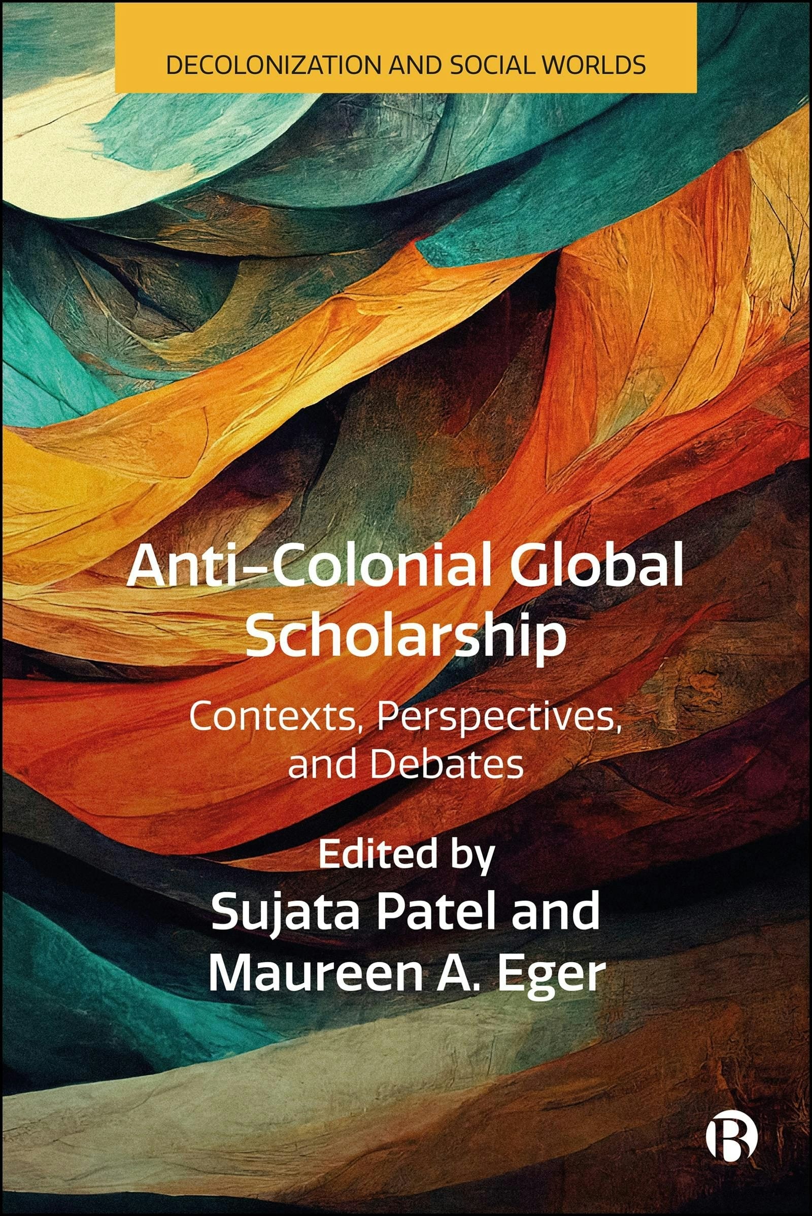 Anti-Colonial Global Scholarship