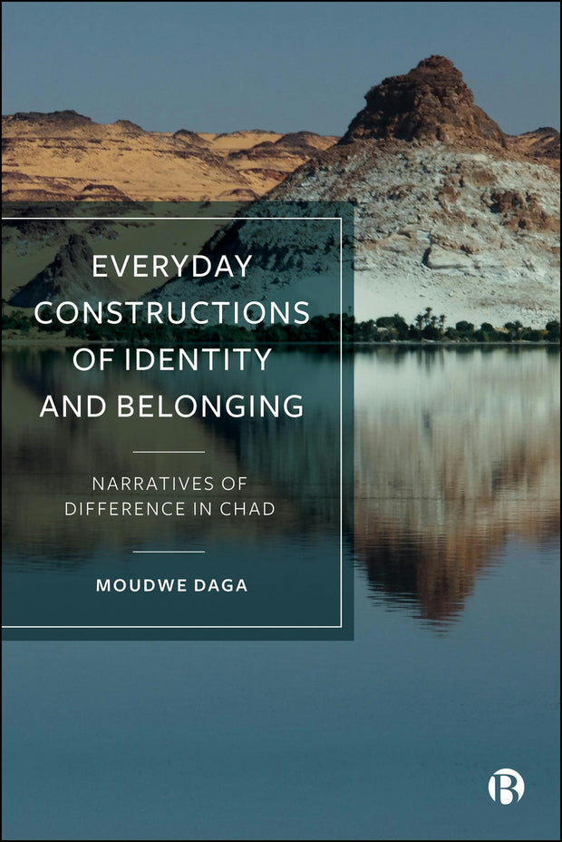 Cover image for Everyday Constructions of Identity and Belonging, isbn: 9781529248593