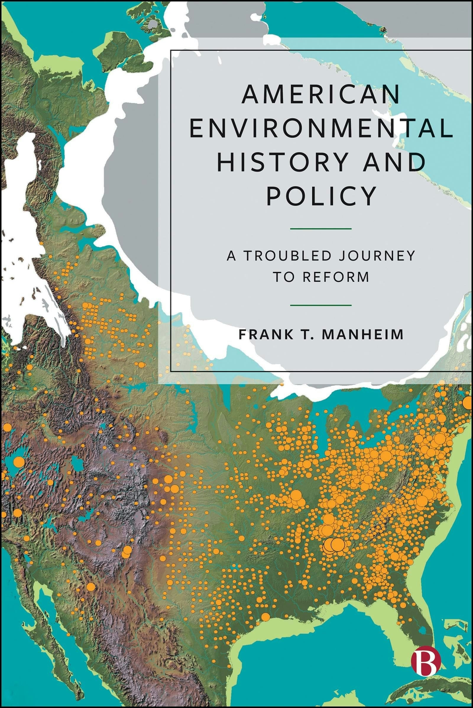 Book cover image for American Environmental History and Policy ISBN: 9781529250718