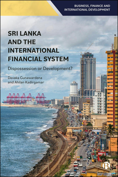 Cover image for Sri Lanka and the International Financial System, isbn: 9781529254594