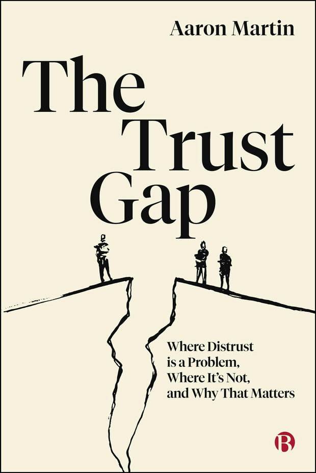Cover image for The Trust Gap, isbn: 9781529255591