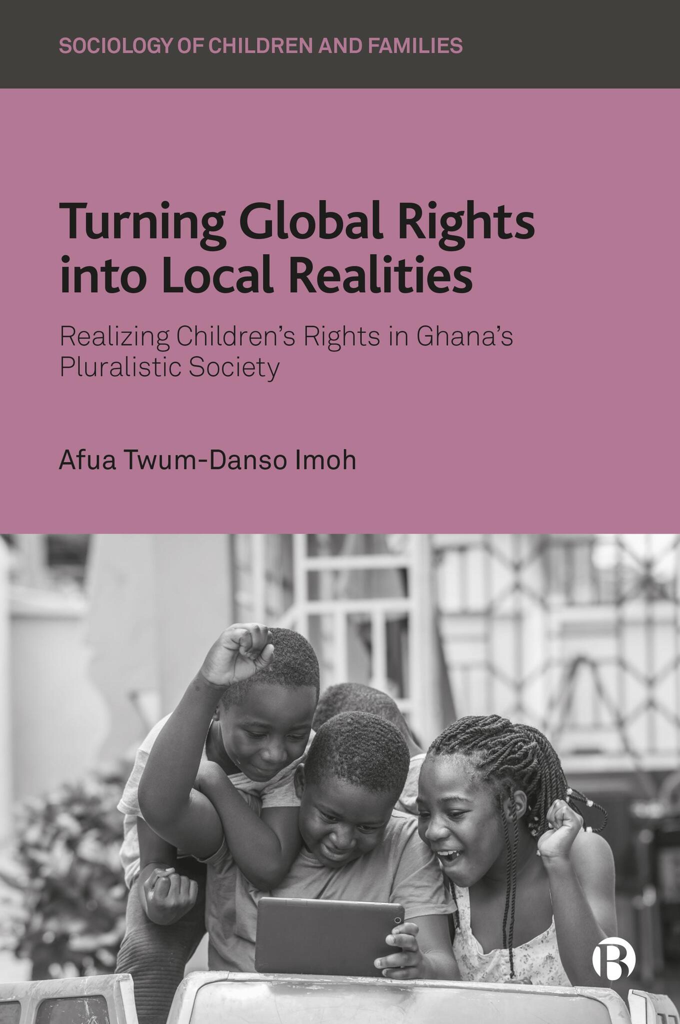Cover image for Turning Global Rights into Local Realities ISBN 9781529264975
