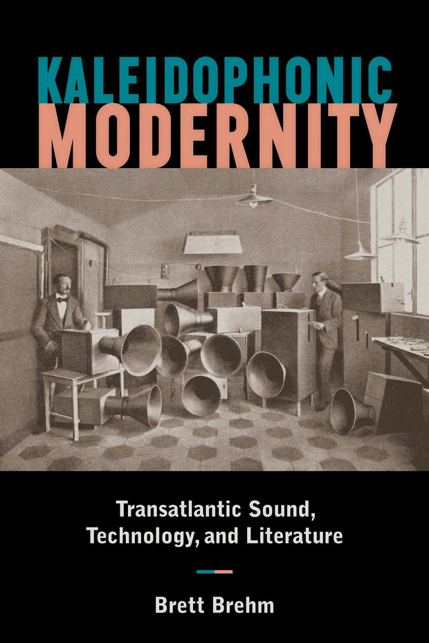 Cover image for Kaleidophonic Modernity, isbn: 9781531501495