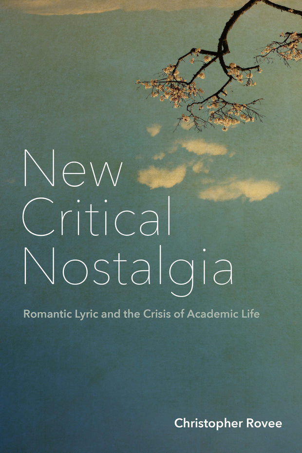 Cover image for New Critical Nostalgia, isbn: 9781531505110