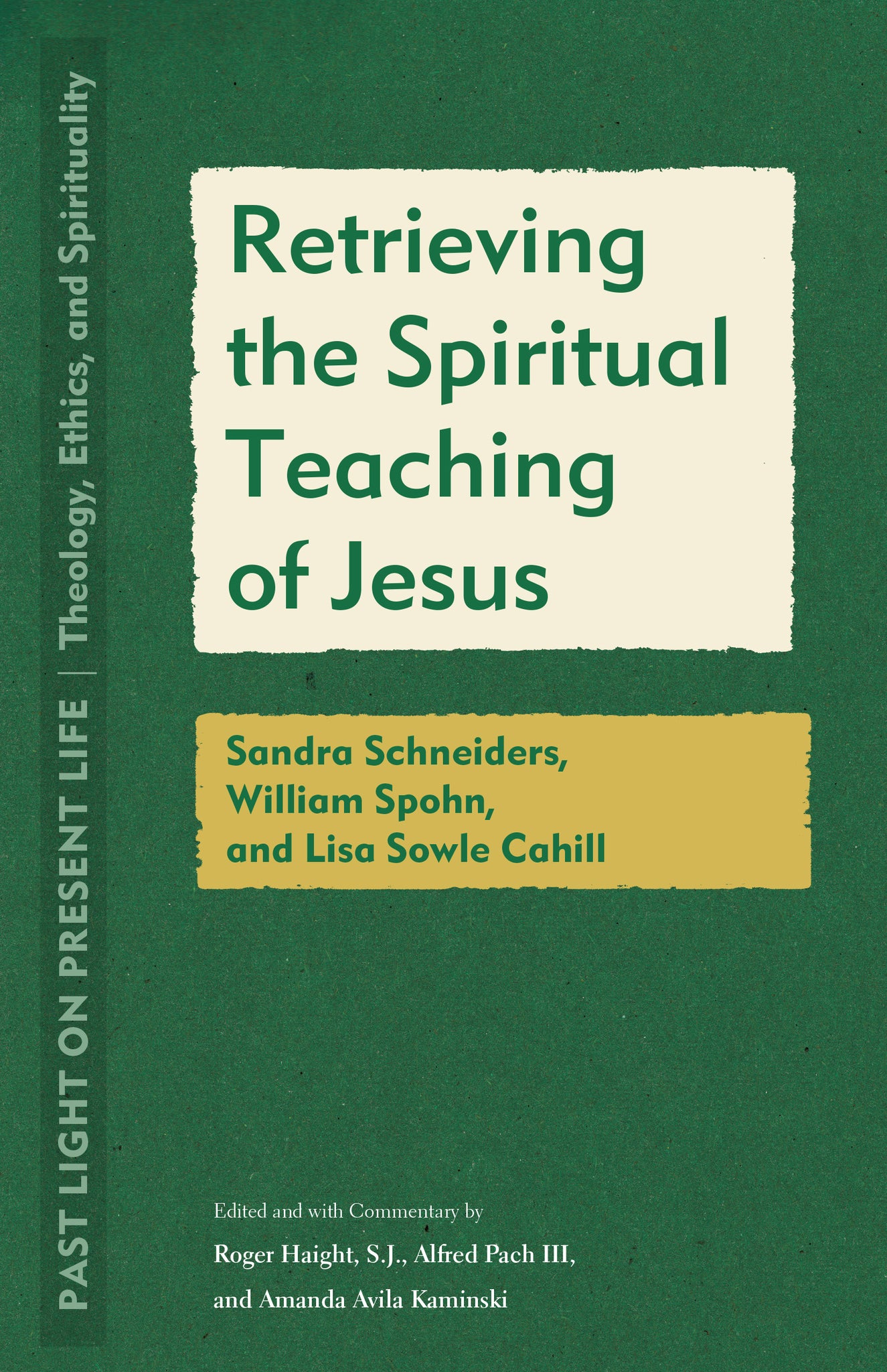 Cover image for Retrieving the Spiritual Teaching of Jesus ISBN 9781531506049