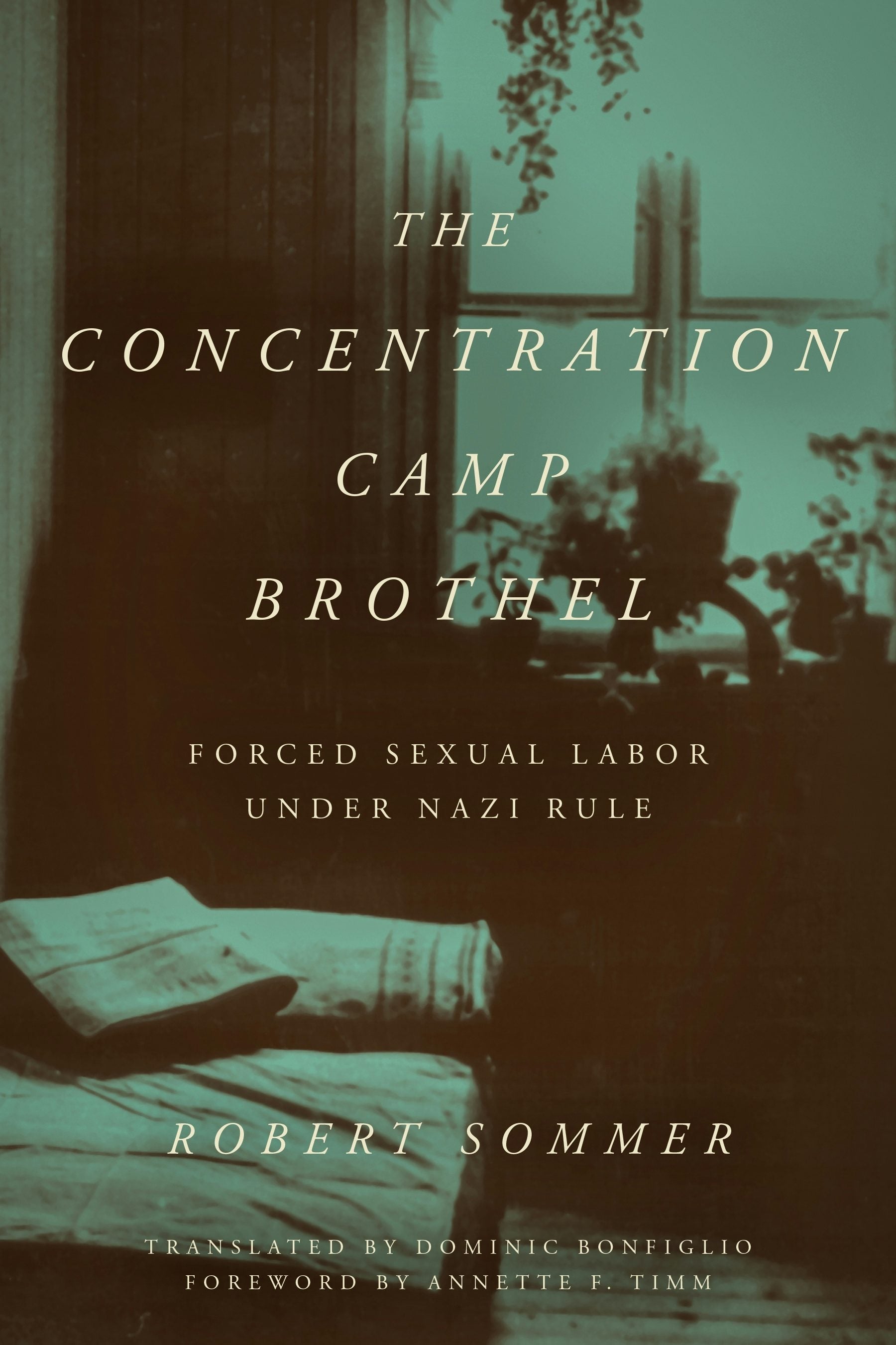 Book cover image for The Concentration Camp Brothel ISBN: 9781531509903