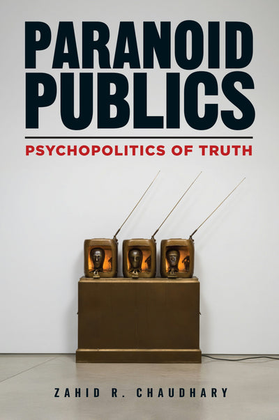 Cover image for Paranoid Publics, isbn: 9781531511869