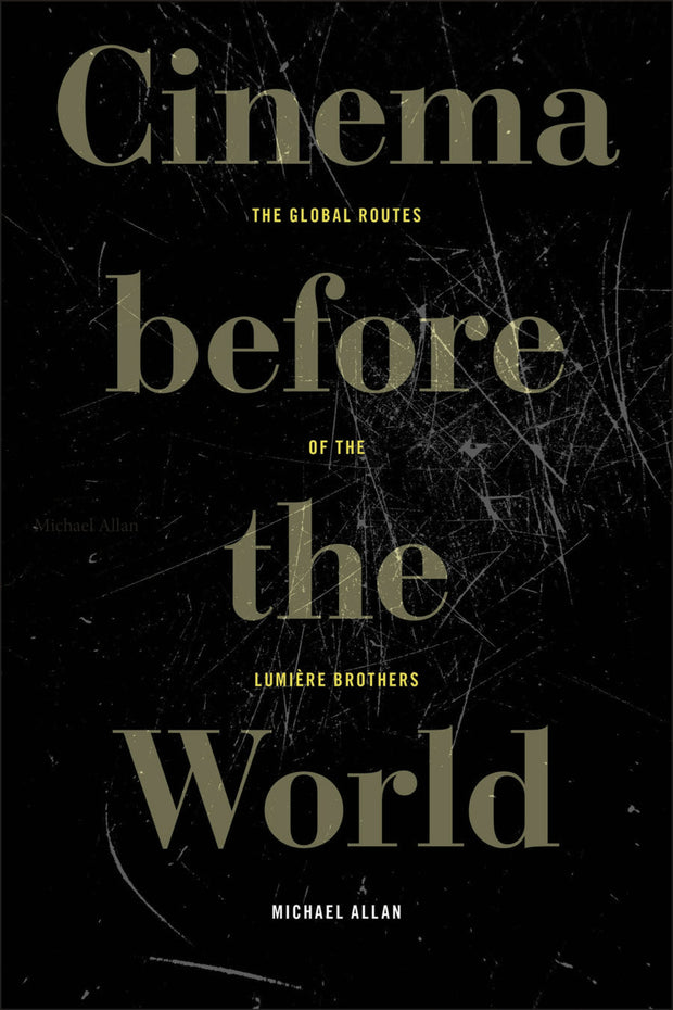 Cover image for Cinema before the World, isbn: 9781531514044