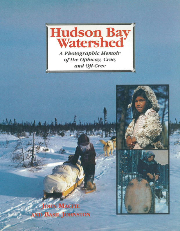 Cover image for Hudson Bay Watershed, isbn: 9781550020885