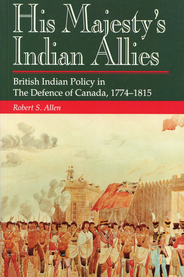 Cover image for His Majesty's Indian Allies, isbn: 9781550021844