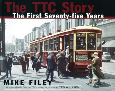 Cover image for The TTC Story, isbn: 9781550022445